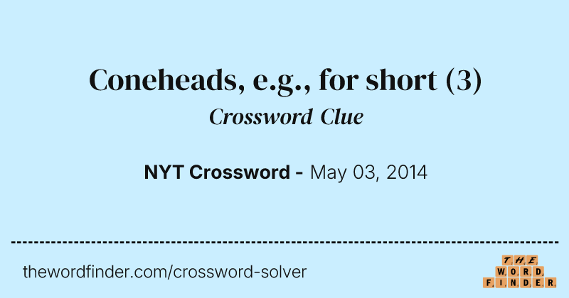 Coneheads, e.g., for short crossword clue image