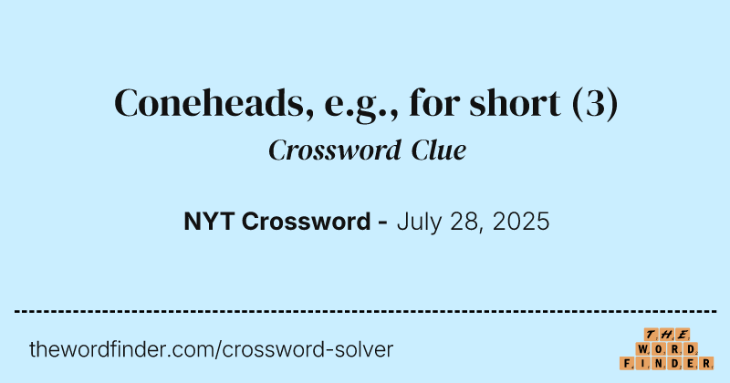 Coneheads, e.g., for short crossword clue image