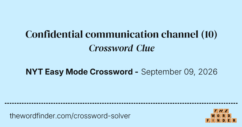 Confidential communication channel crossword clue image