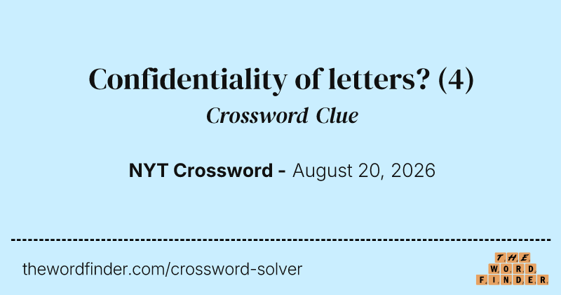 Confidentiality of letters? crossword clue image