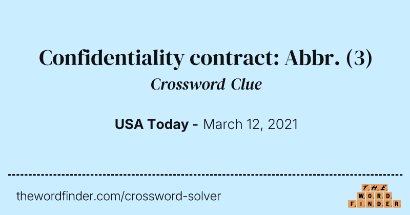 Confidentiality contract: Abbr. crossword clue image