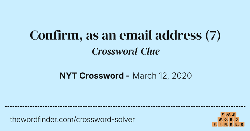 Confirm, as an email address crossword clue image
