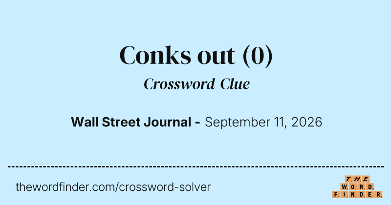Conks out crossword clue image
