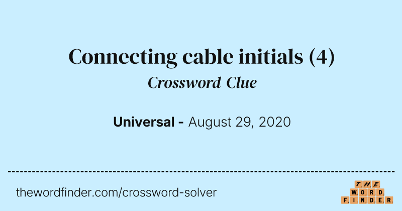 Connecting cable initials crossword clue image