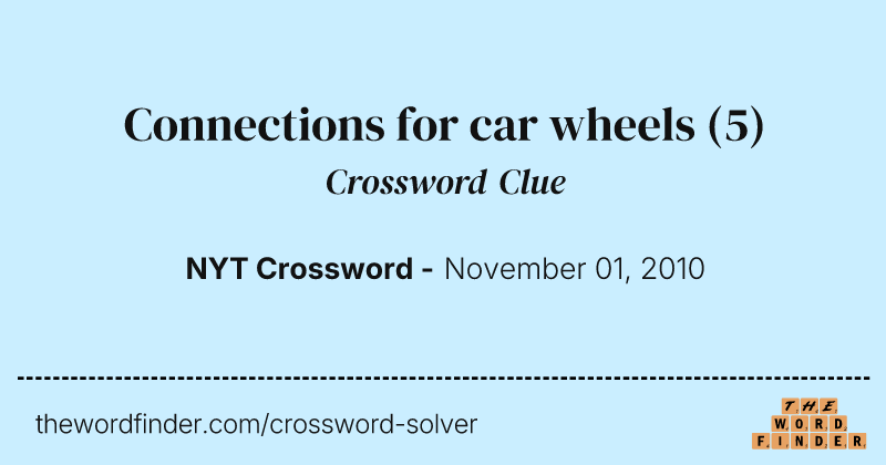 Connections for car wheels crossword clue image