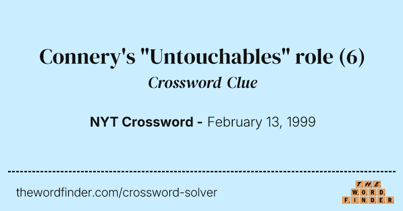 Connery's "Untouchables" role crossword clue image