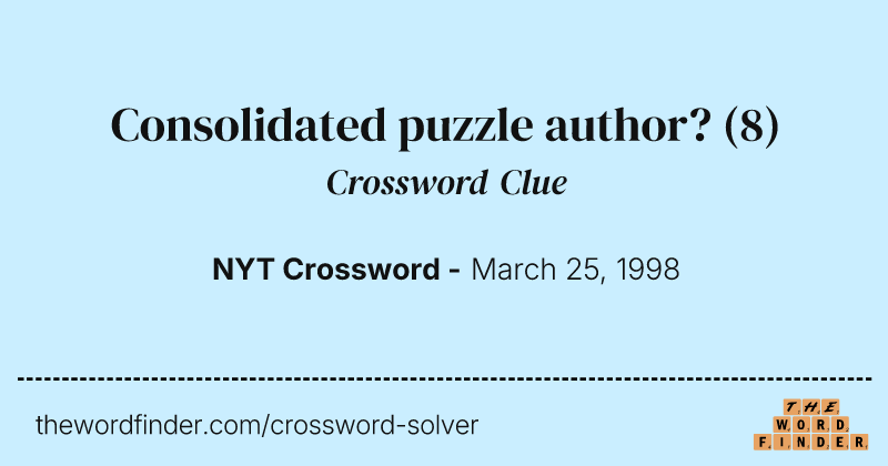Consolidated puzzle author? crossword clue image