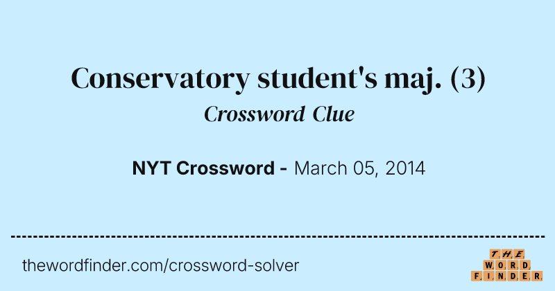 Conservatory student's maj. crossword clue image