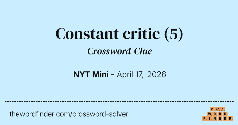 Constant critic crossword clue image
