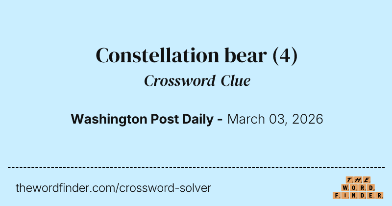 Constellation bear crossword clue image