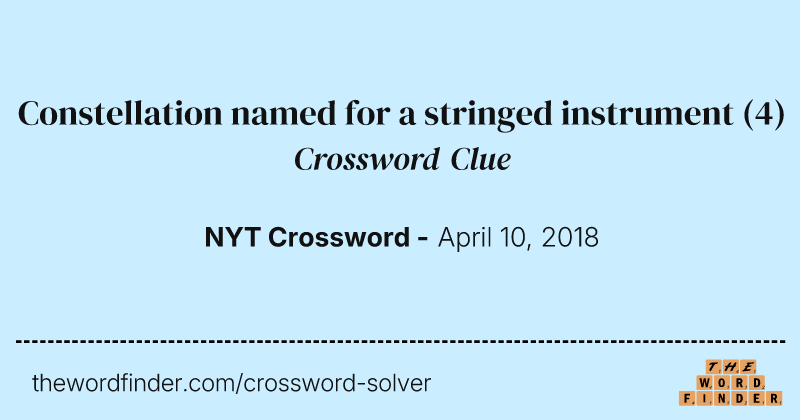 Constellation named for a stringed instrument crossword clue image