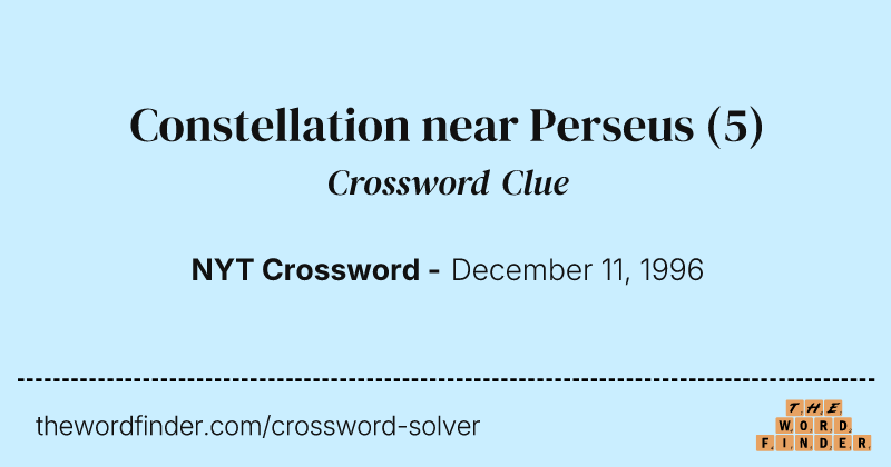 Constellation near Perseus crossword clue image