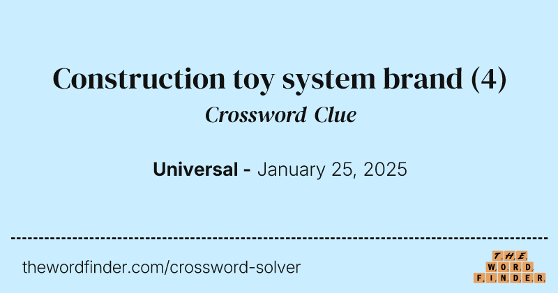 Construction toy system brand crossword clue image
