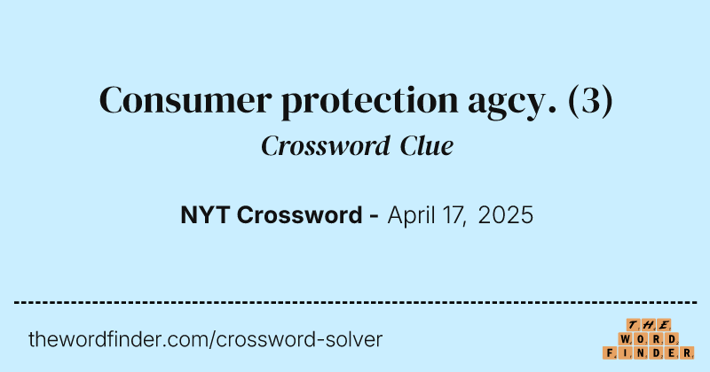 Consumer protection agcy. crossword clue image