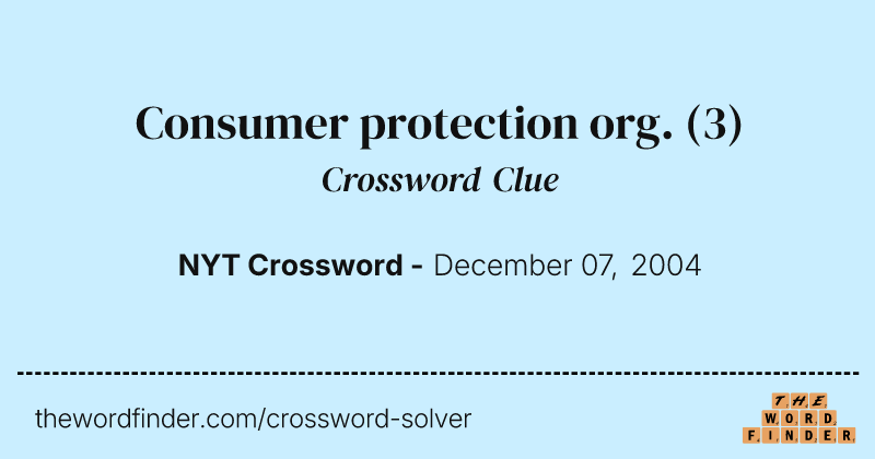 Consumer protection org. crossword clue image