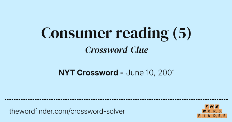 Consumer reading crossword clue image