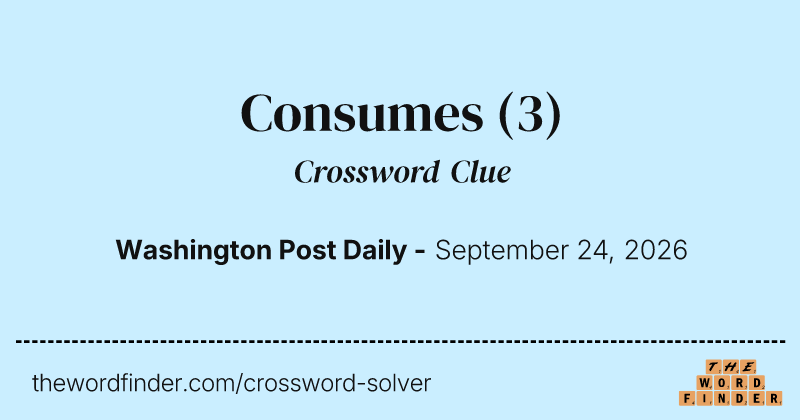 Consumes crossword clue image