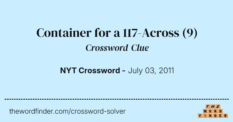Container for a 117-Across crossword clue image