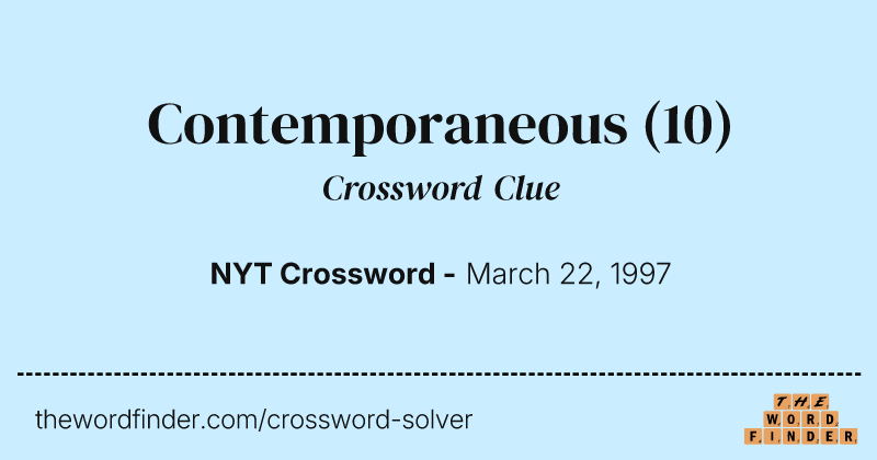 Contemporaneous crossword clue image