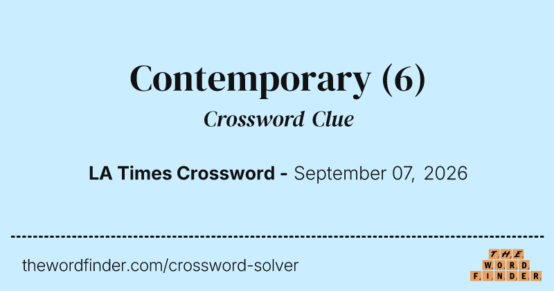 Contemporary crossword clue image