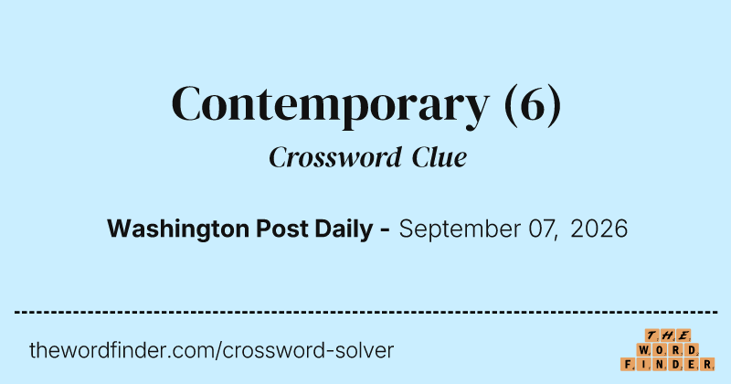 Contemporary crossword clue image