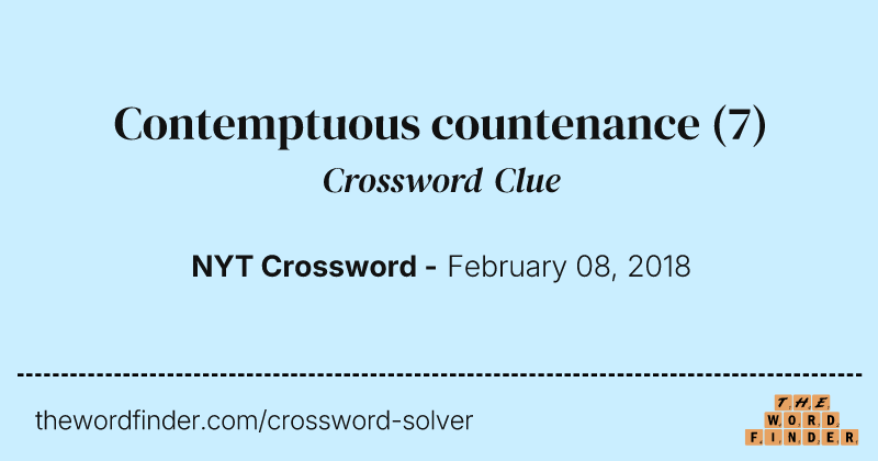 Contemptuous countenance crossword clue image