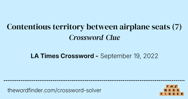 Contentious territory between airplane seats crossword clue image