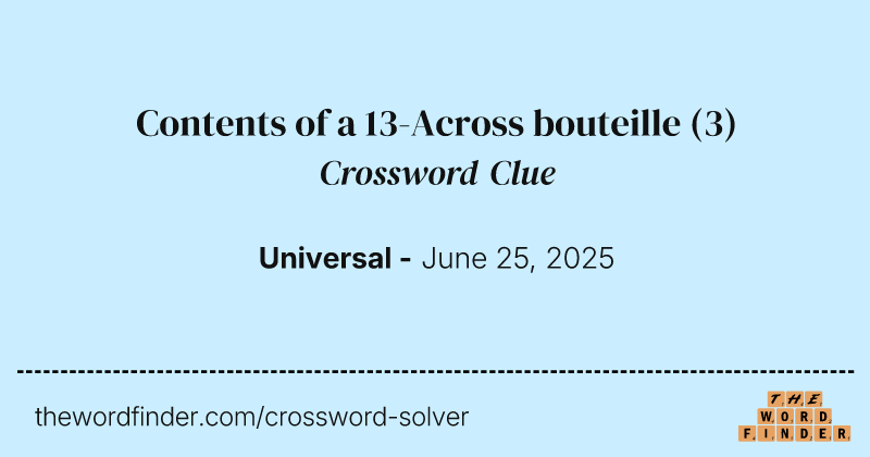 Contents of a 13-Across bouteille crossword clue image