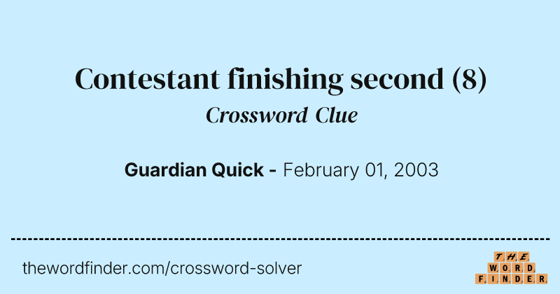 Contestant finishing second crossword clue image