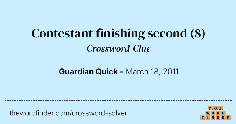 Contestant finishing second crossword clue image