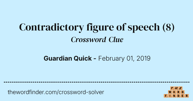 Contradictory figure of speech crossword clue image