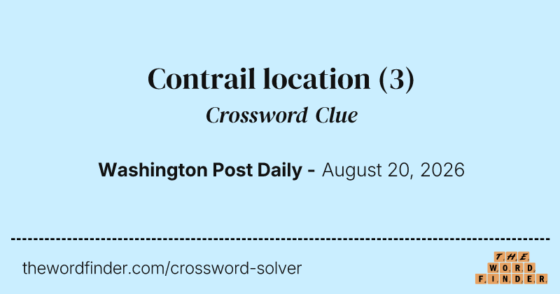Contrail location crossword clue image