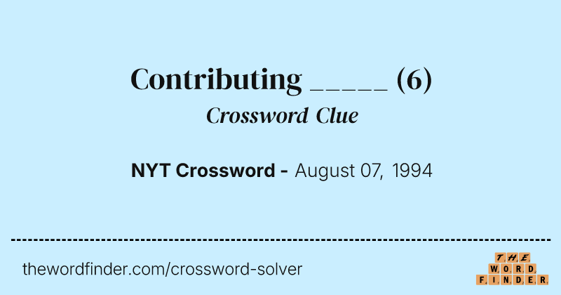 Contributing _____ crossword clue image