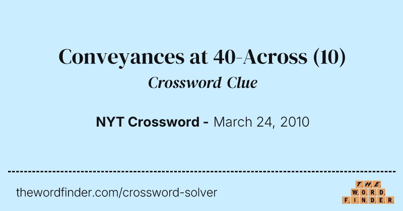Conveyances at 40-Across crossword clue image