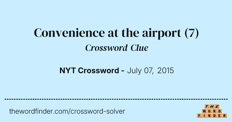 Convenience at the airport crossword clue image