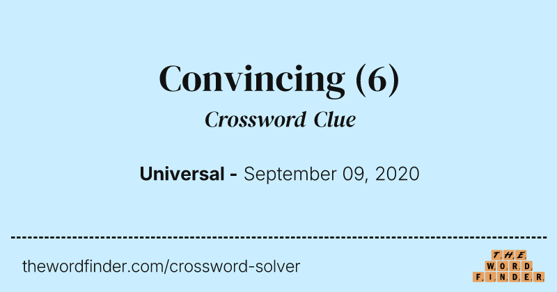 Convincing crossword clue image