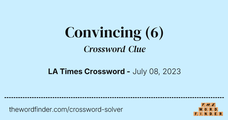 Convincing crossword clue image