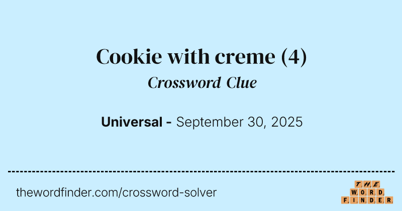 Cookie with creme crossword clue image