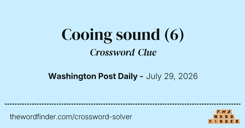 Cooing sound crossword clue image