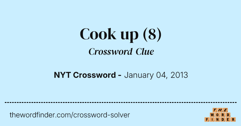 Cook up crossword clue image