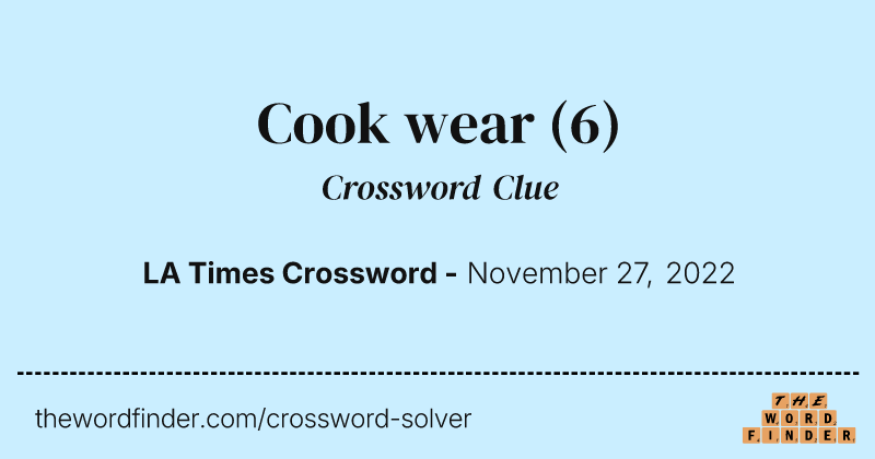 Cook wear crossword clue image