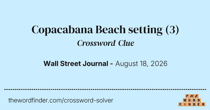 Copacabana Beach setting crossword clue image