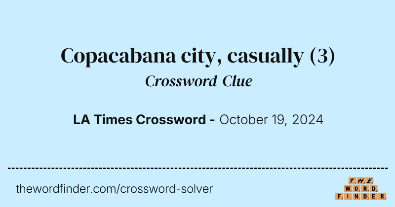 Copacabana city, casually crossword clue image