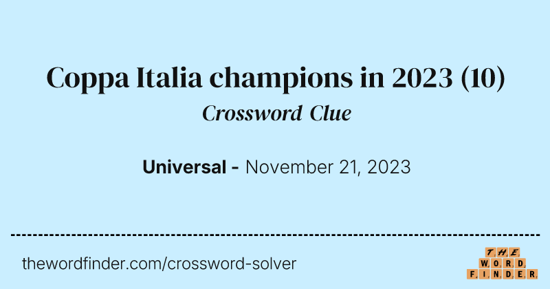 Coppa Italia champions in 2023 crossword clue image