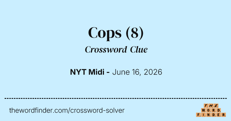 Cops crossword clue image