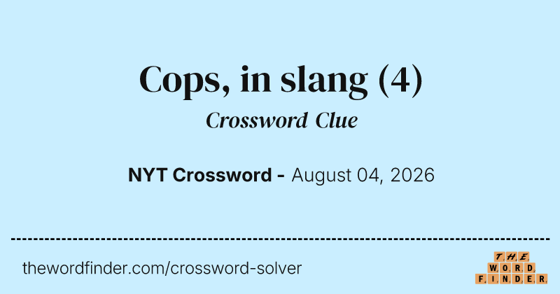 Cops, in slang crossword clue image