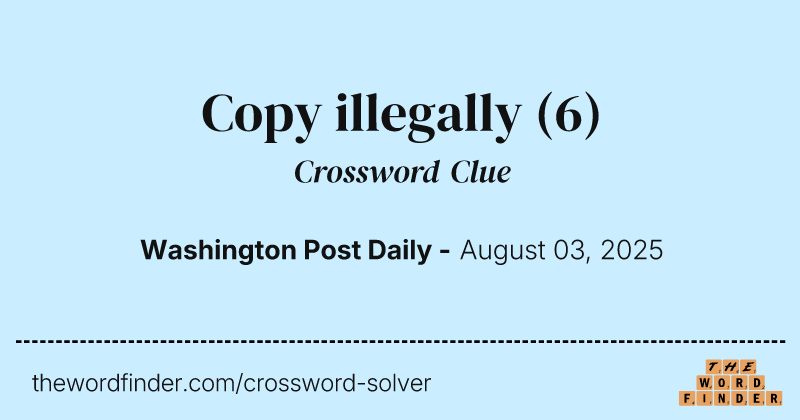 Copy illegally crossword clue image