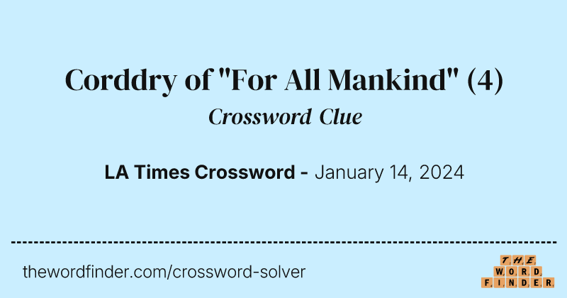 Corddry of "For All Mankind" crossword clue image
