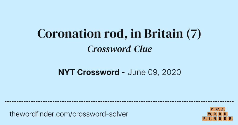 Coronation rod, in Britain crossword clue image