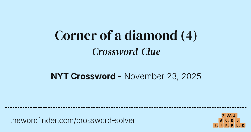 Corner of a diamond crossword clue image
